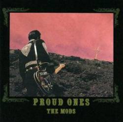The Mods : Proud Ones
